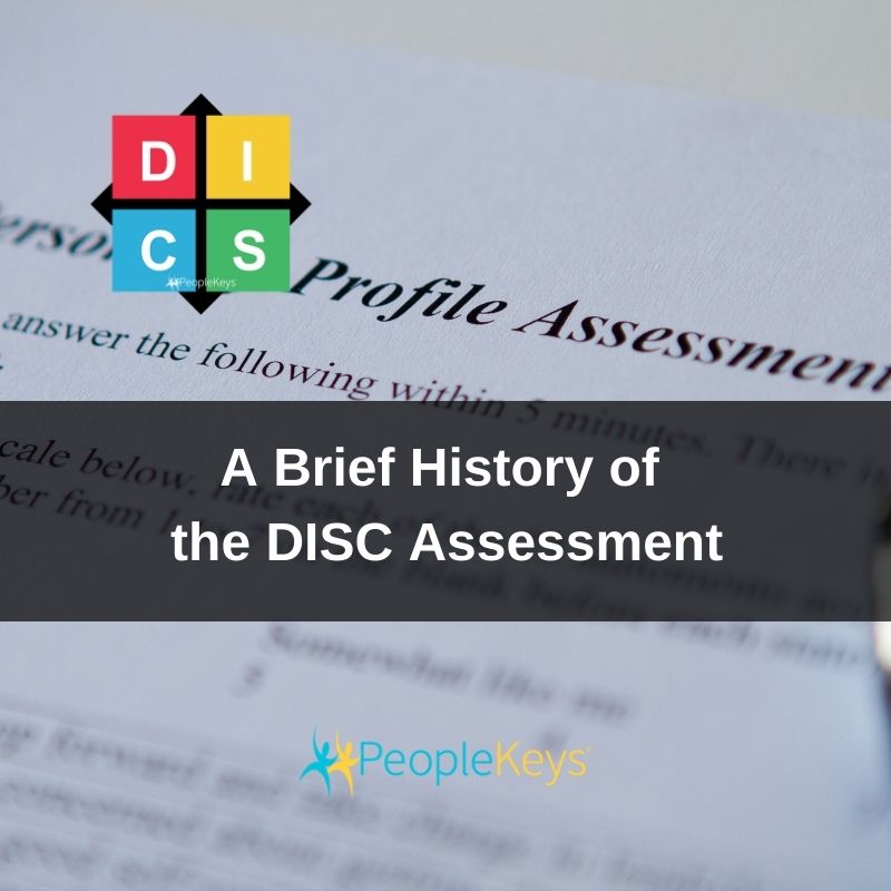 A Brief History of the DISC Assessment