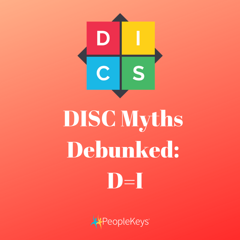 DISC Myths Debunked_ D=I