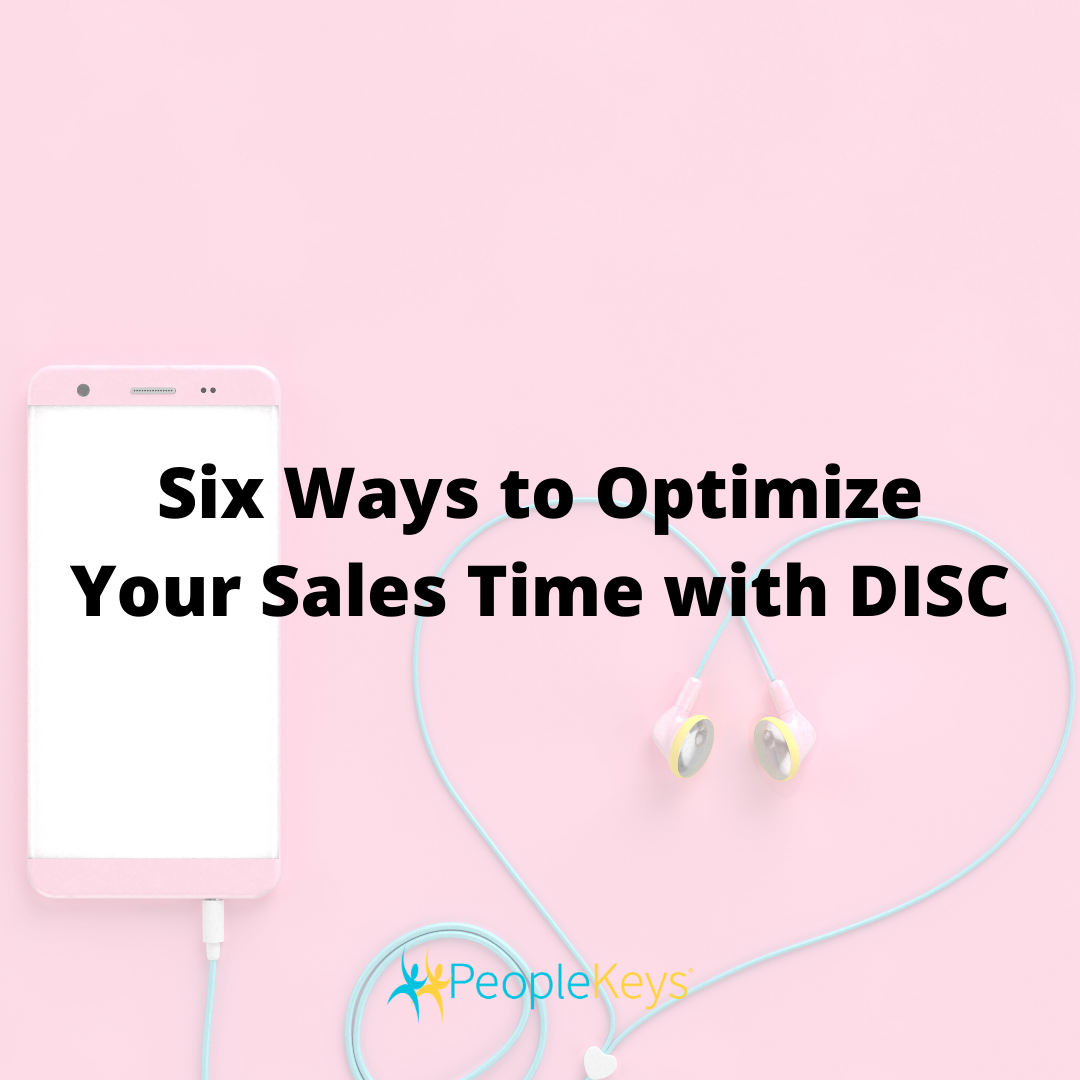 Optimizing Sales Time with DISC